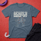 Muscle Memory T-Shirt
