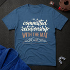 Relationship With The Mat T-Shirt