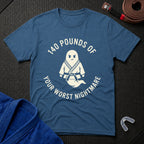 140 Pounds Nightmare T-Shirt