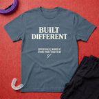 Built Different T-Shirt