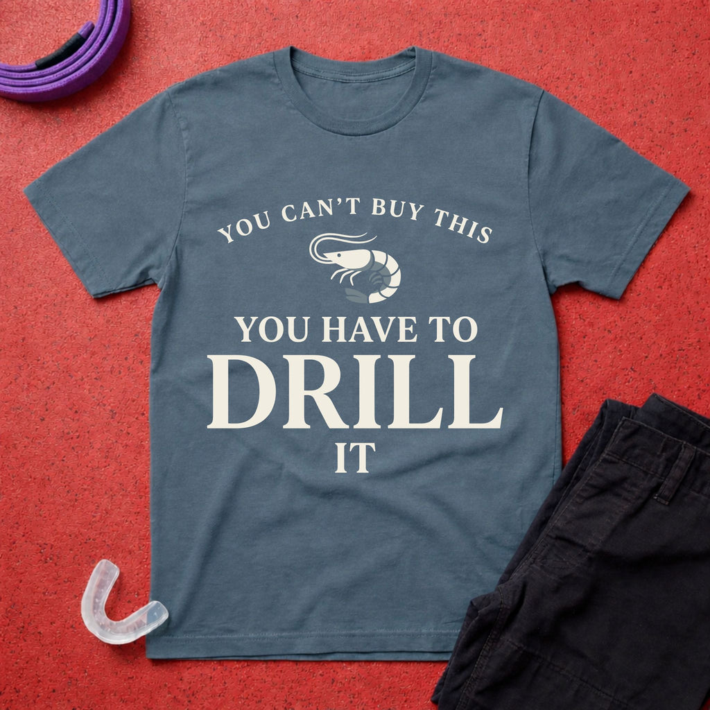 Can't Buy Shrimps T-Shirt