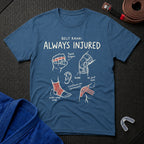 Casual Injuries T-Shirt
