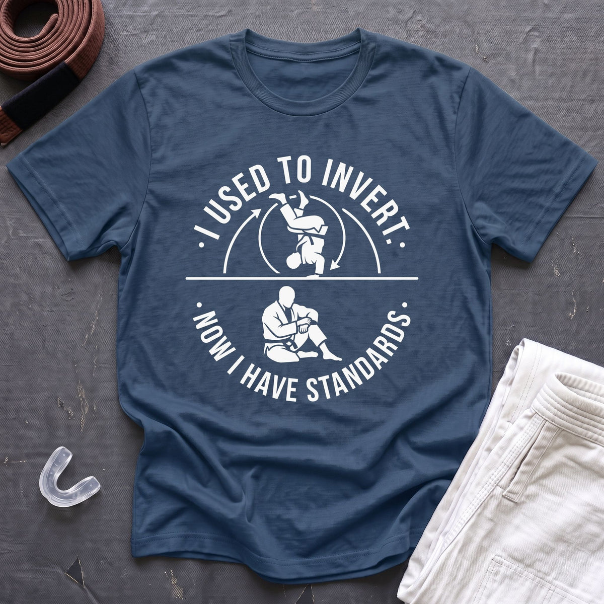 Have Standards T-Shirt