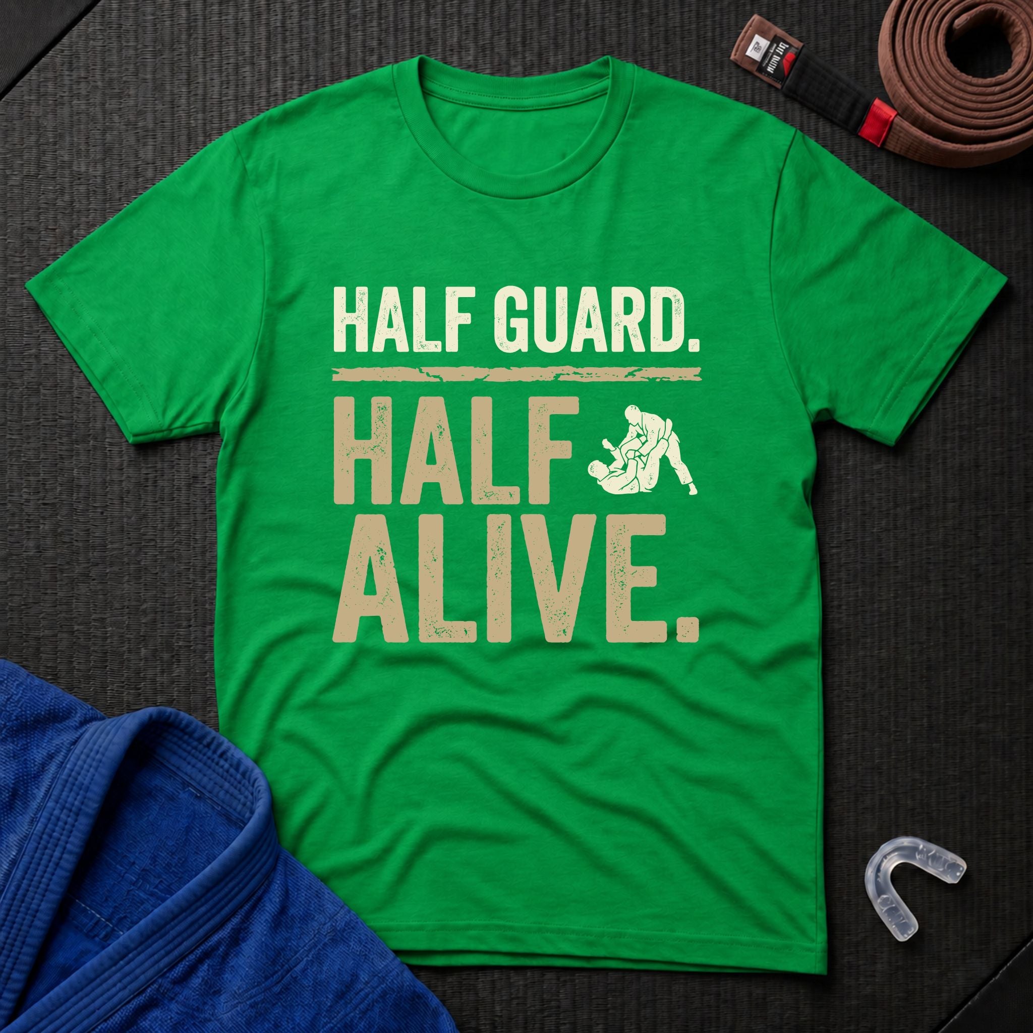 Half Guard Half Alive T-Shirt