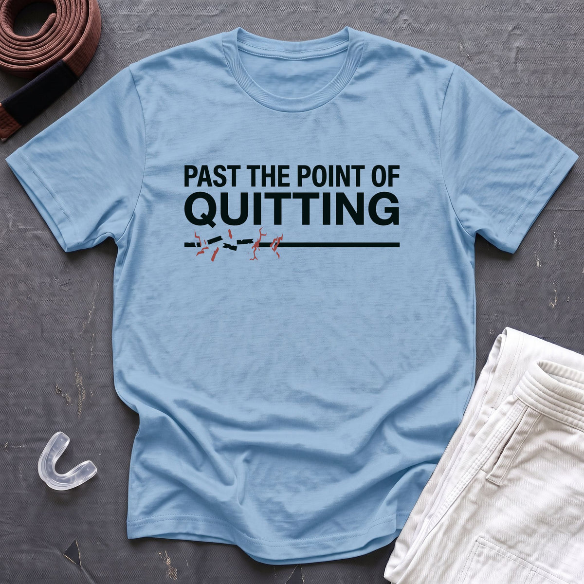 Past Quitting T-Shirt