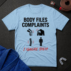 Body Complaints T-Shirt