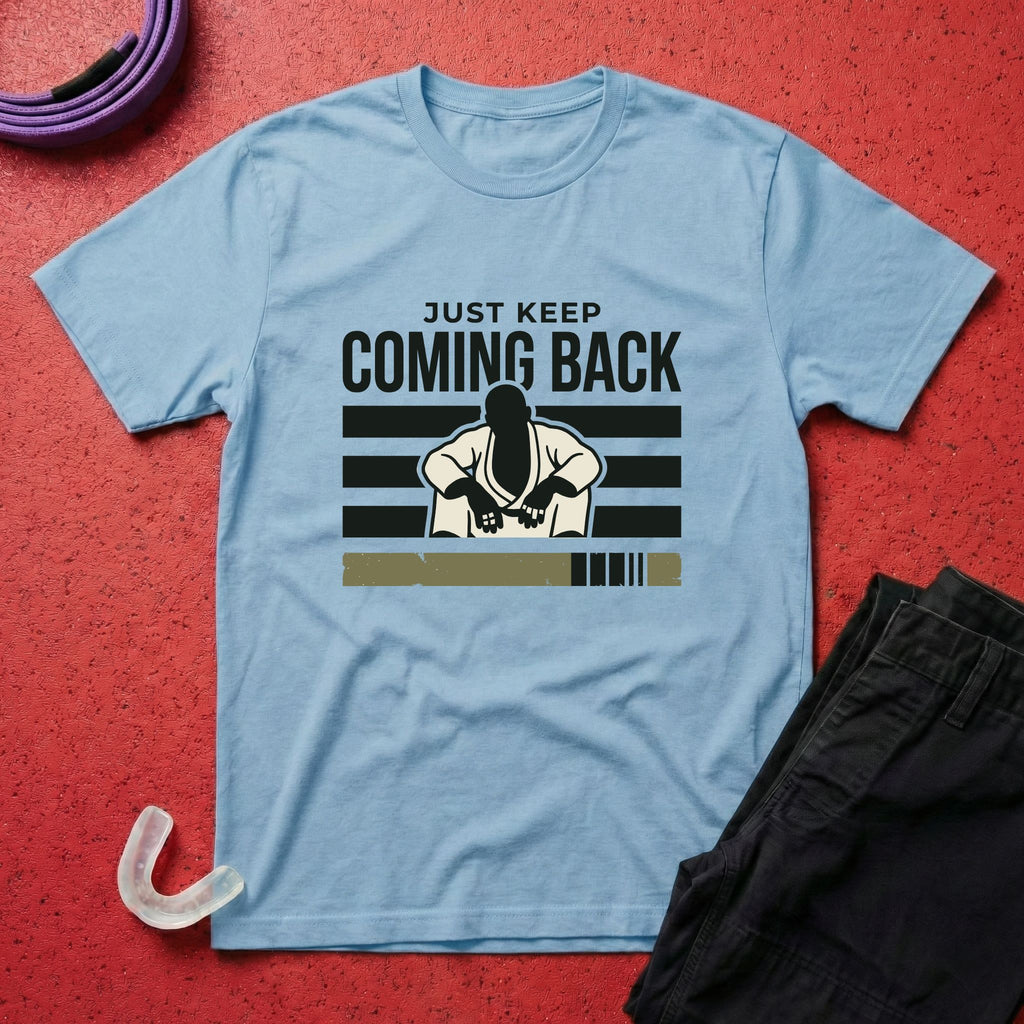 Keep Coming Back T-Shirt