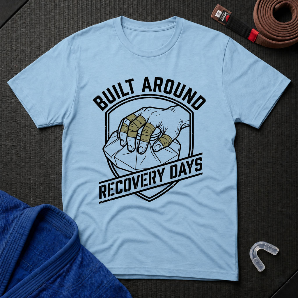 Built Around Recovery Days T-Shirt