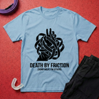 Death by Friction T-Shirt