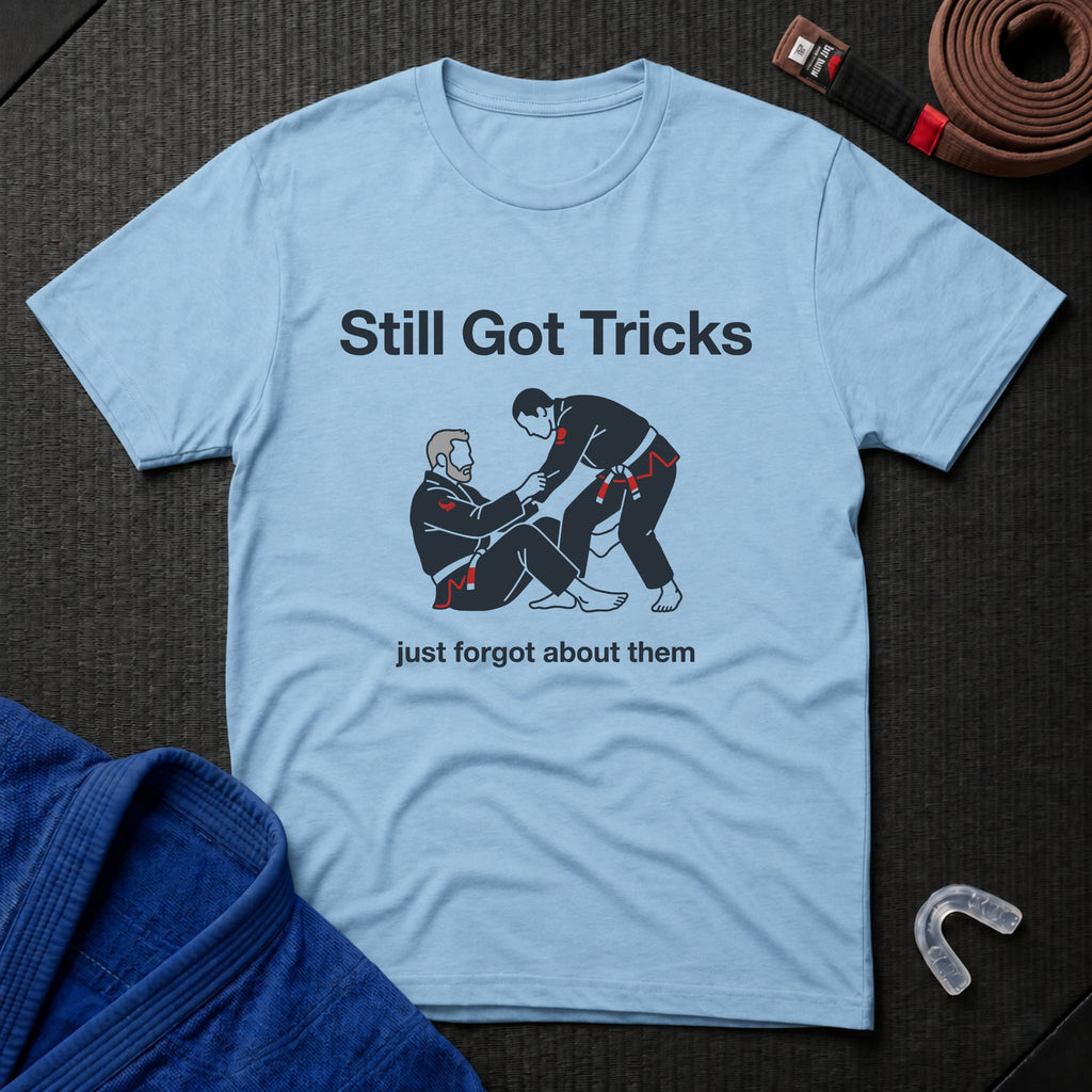 Still Got Tricks T-Shirt