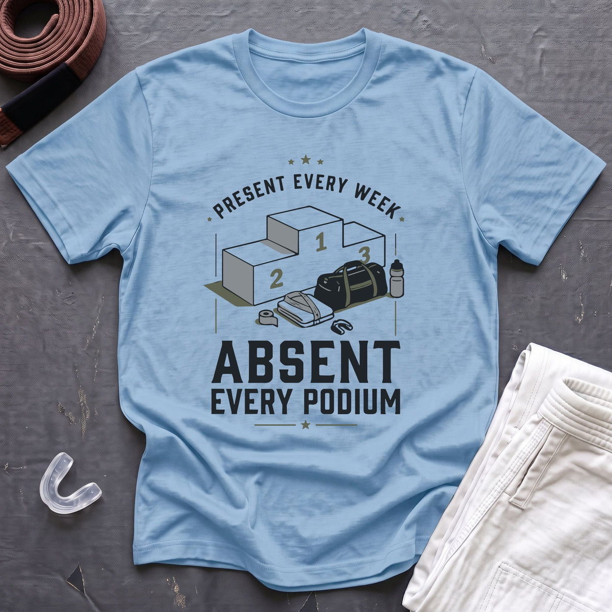Absent Every Podium T-Shirt