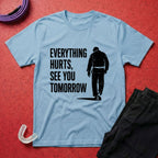See You Tomorrow T-Shirt
