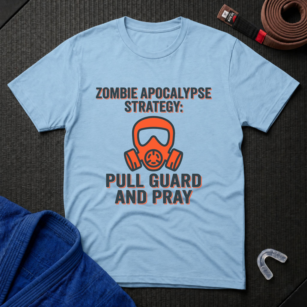 Pull Guard and Pray T-Shirt