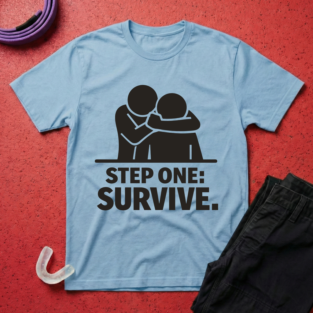 Step One: Survive T-Shirt