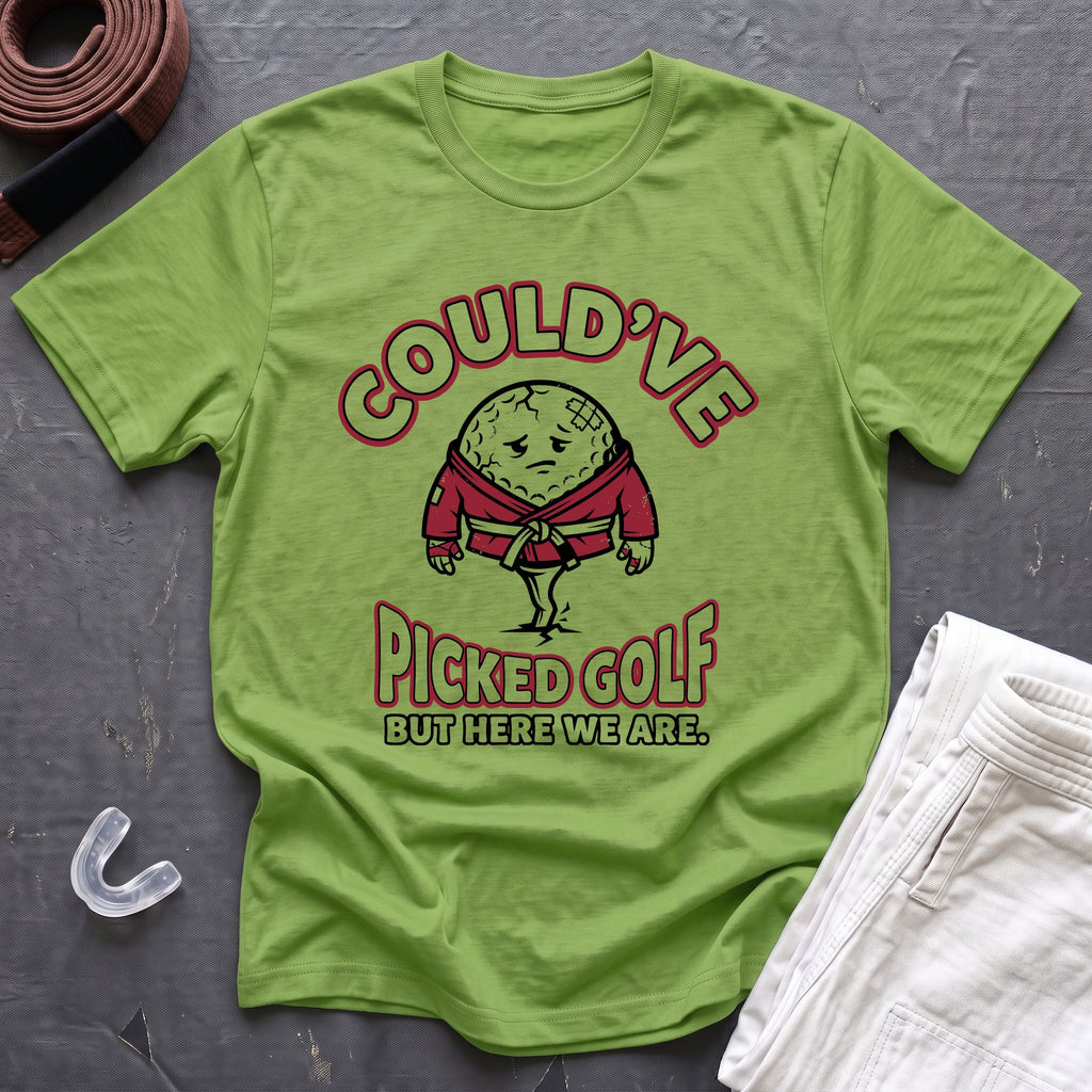 Could've Picked Golf T-Shirt
