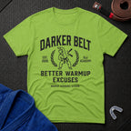 Warmup Excuses T-Shirt