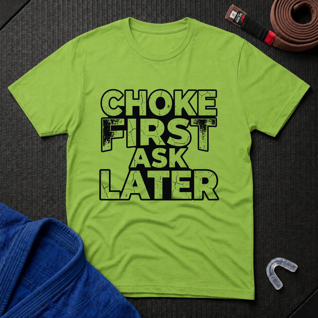 Choke First T-Shirt