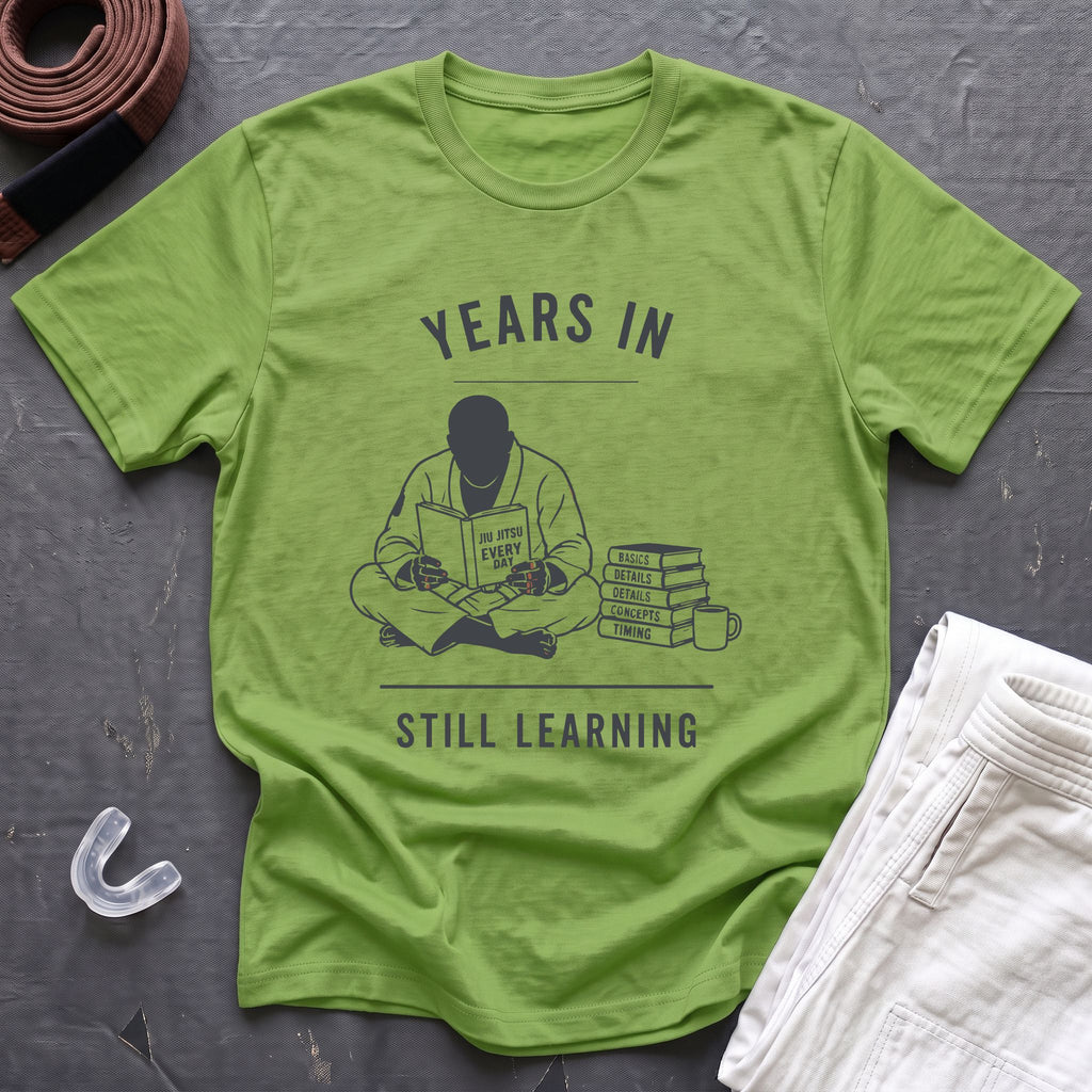 Years In Still Learning T-Shirt