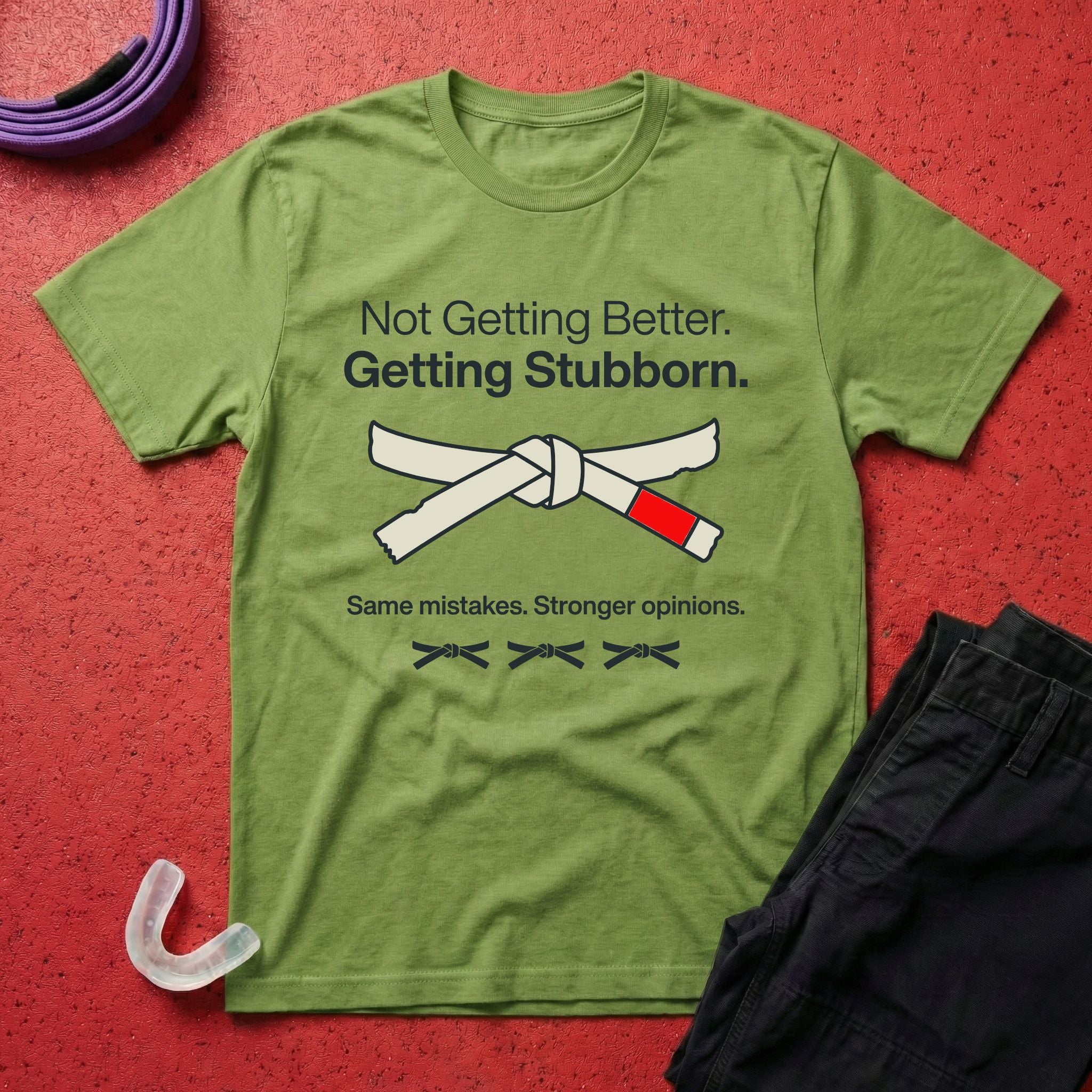 Not Getting Better T-Shirt