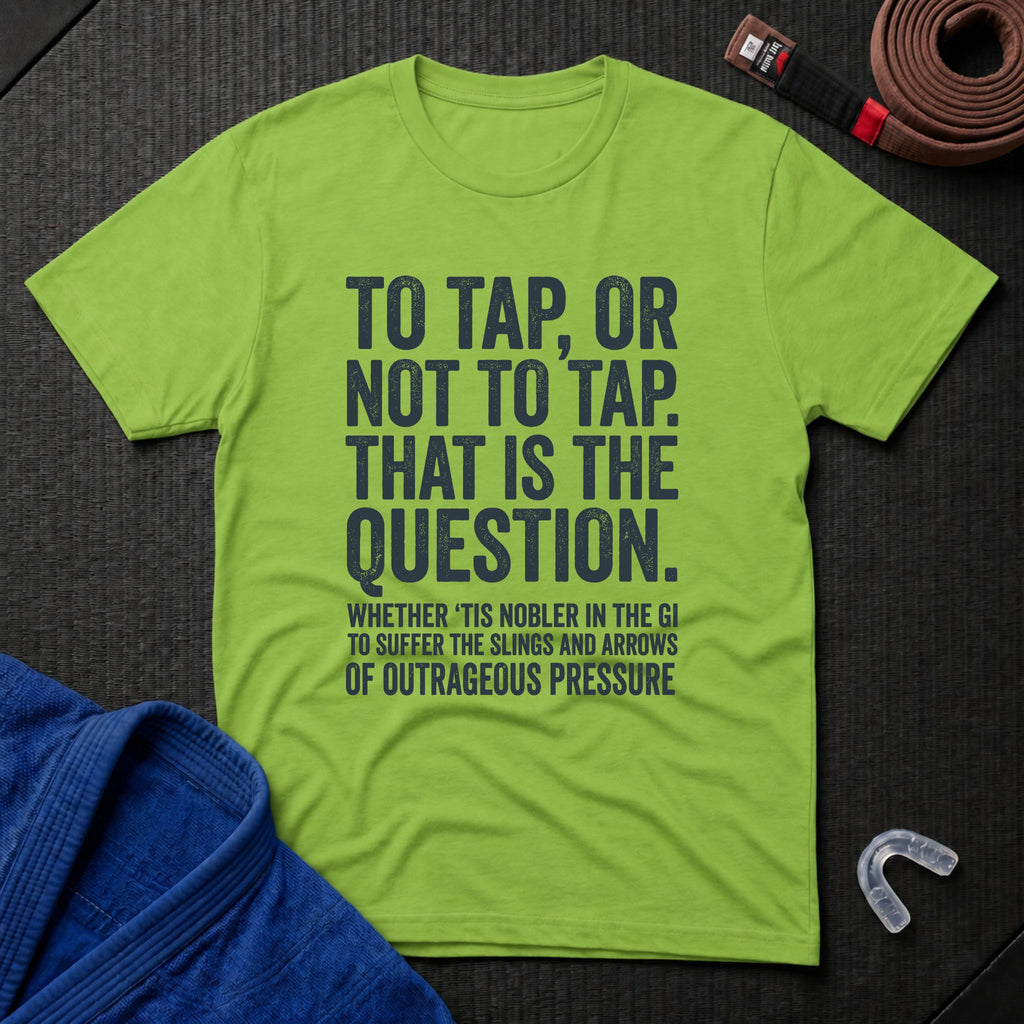 To Tap Or not To Tap T-Shirt