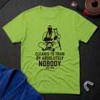 Cleared By Nobody T-Shirt