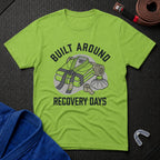 Built Around Recovery T-Shirt