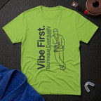 Vibe First T-Shirt