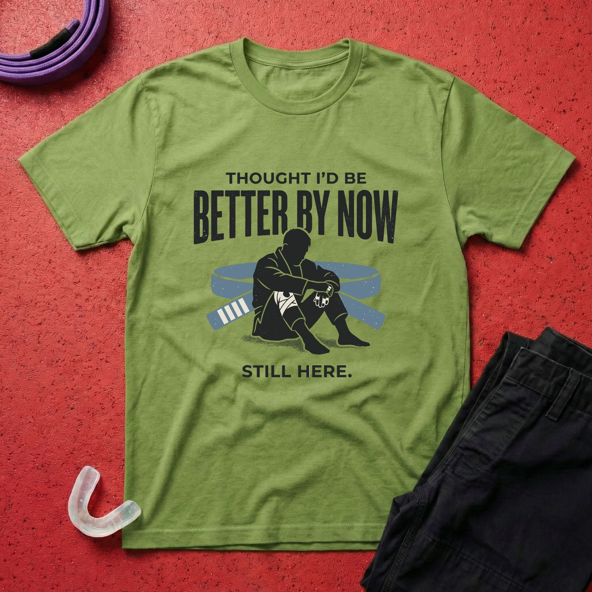 Thought I'd Be Better T-Shirt