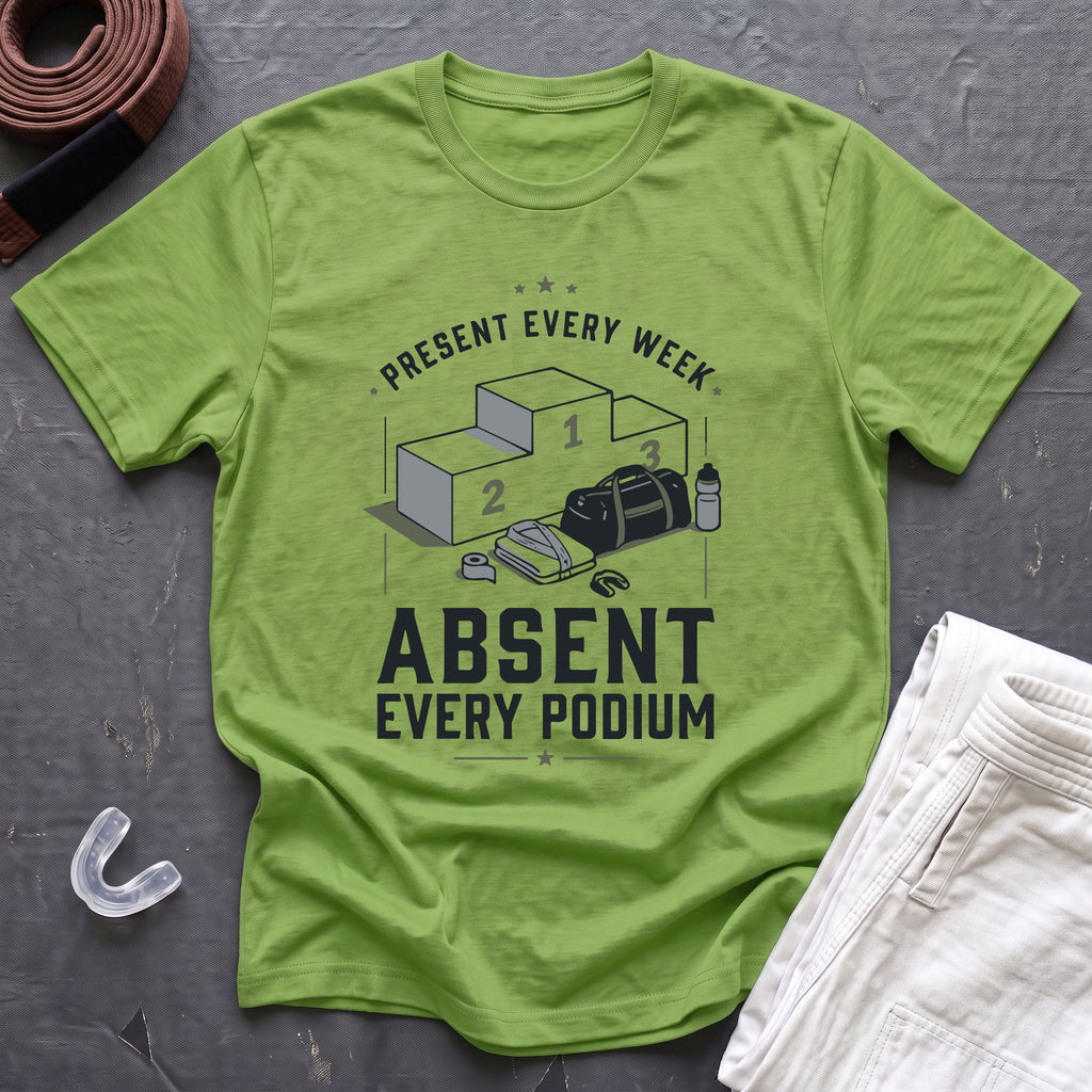 Absent Every Podium T-Shirt