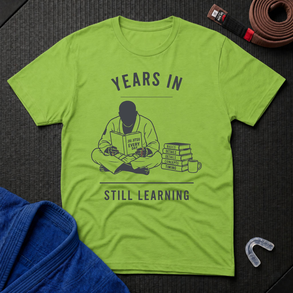 Years In Still Learning T-Shirt