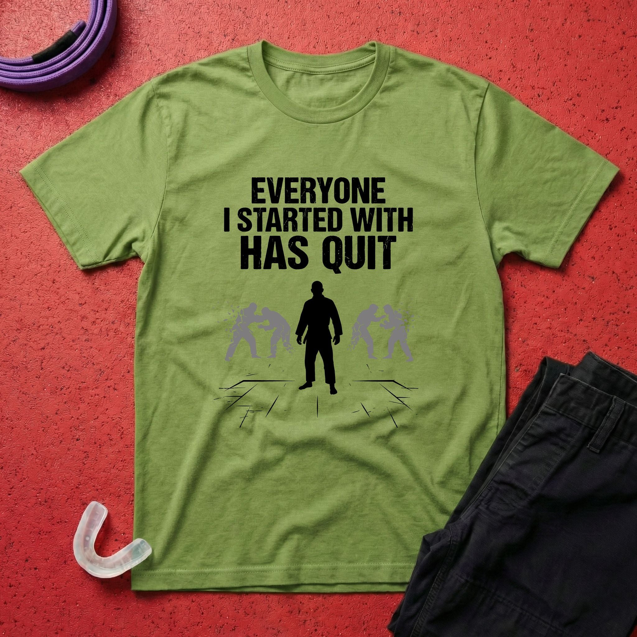 Everyone Has Quit T-Shirt