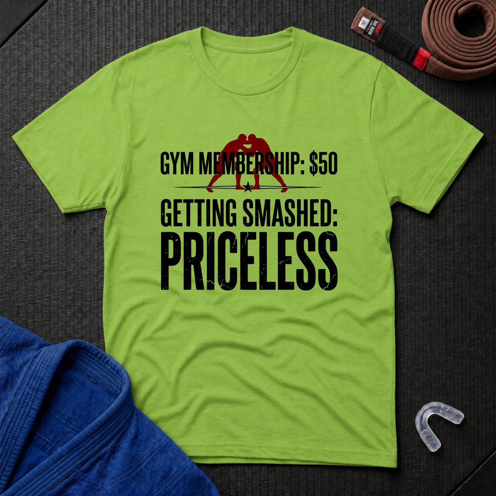 Getting Smashed - Priceless T-Shirt