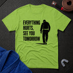 See You Tomorrow T-Shirt