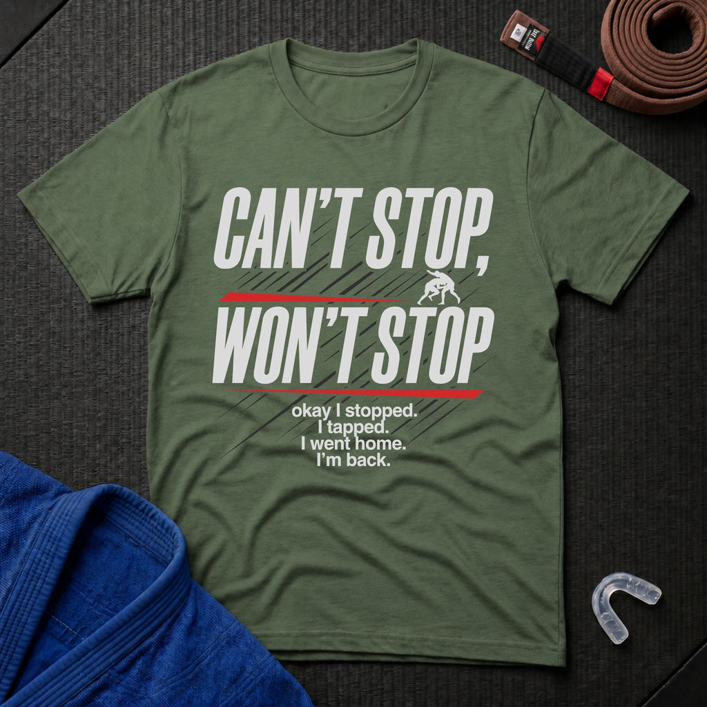Can't Stop Won't Stop T-Shirt
