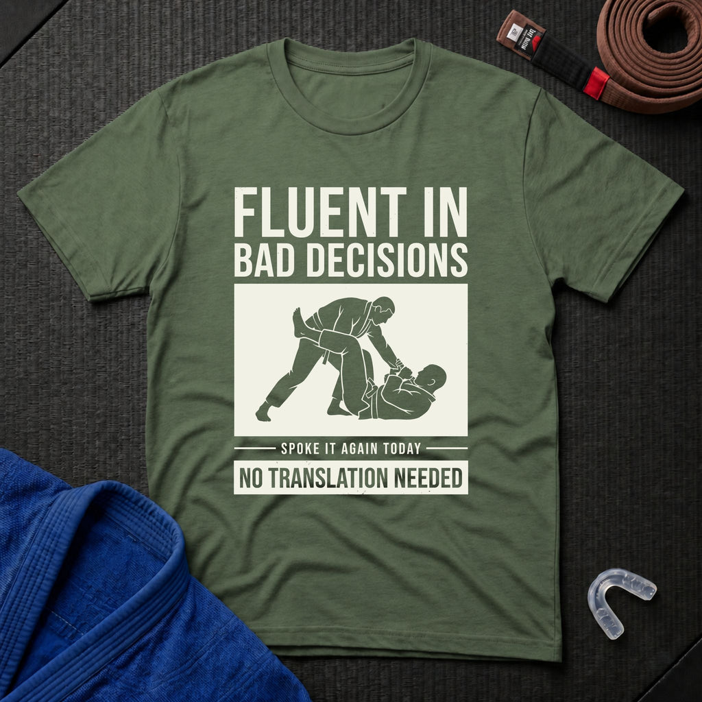 Bad Decisions T-Shirt