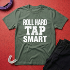 Roll Hard Tap Smart T-Shirt