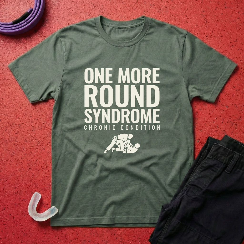 One More Round Syndrome T-Shirt