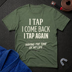 Tap, Tap Again T-Shirt