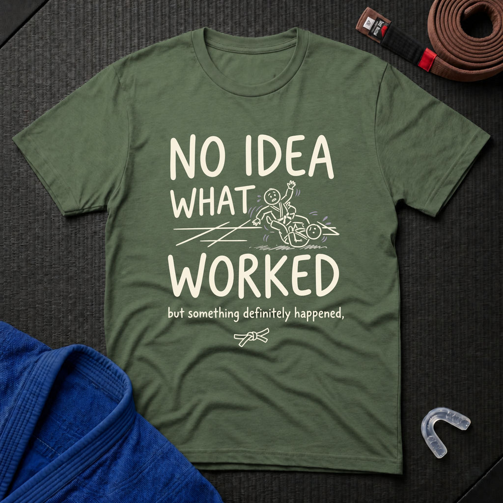 Something Worked T-Shirt