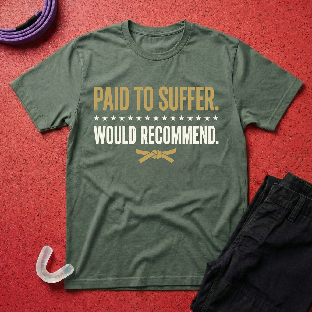 Paid To Suffer T-Shirt