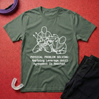 Physical Problem Solving T-Shirt
