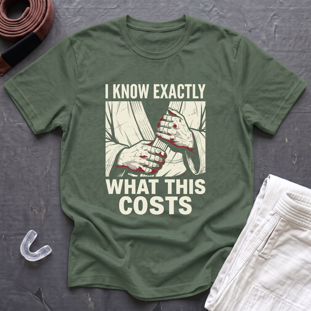 Know The Cost T-Shirt