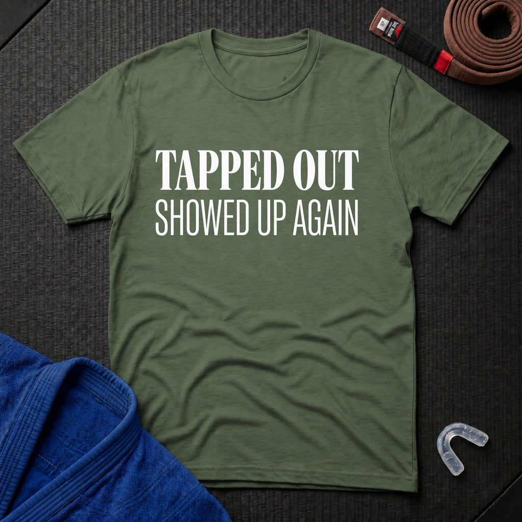 Showed Up Again T-Shirt