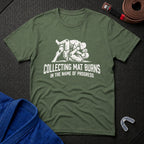 Collecting Mat Burns T-Shirt