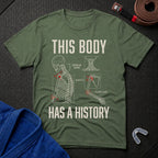 Body With A History T-Shirt
