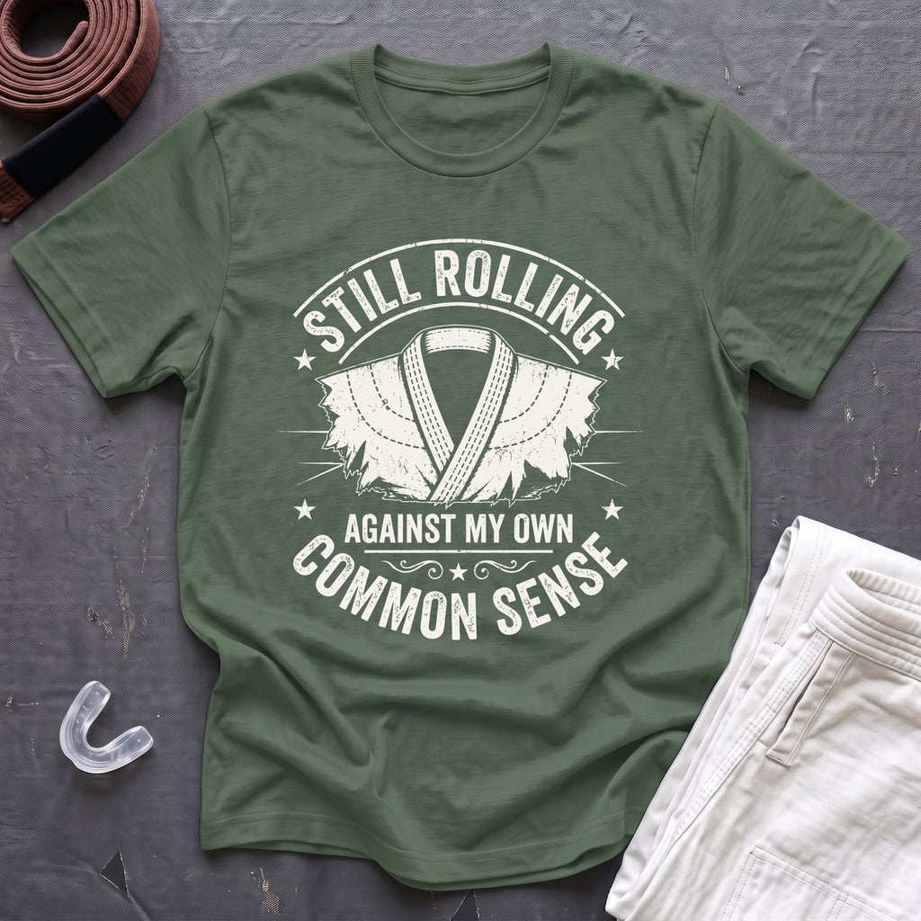 Against Common Sense T-Shirt