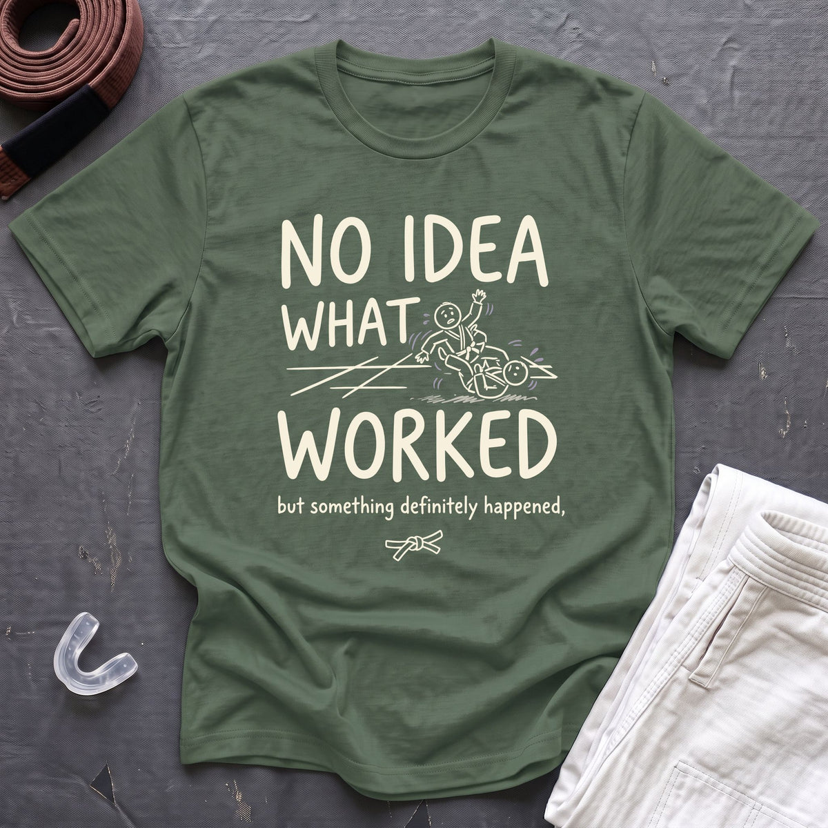 Something Worked T-Shirt