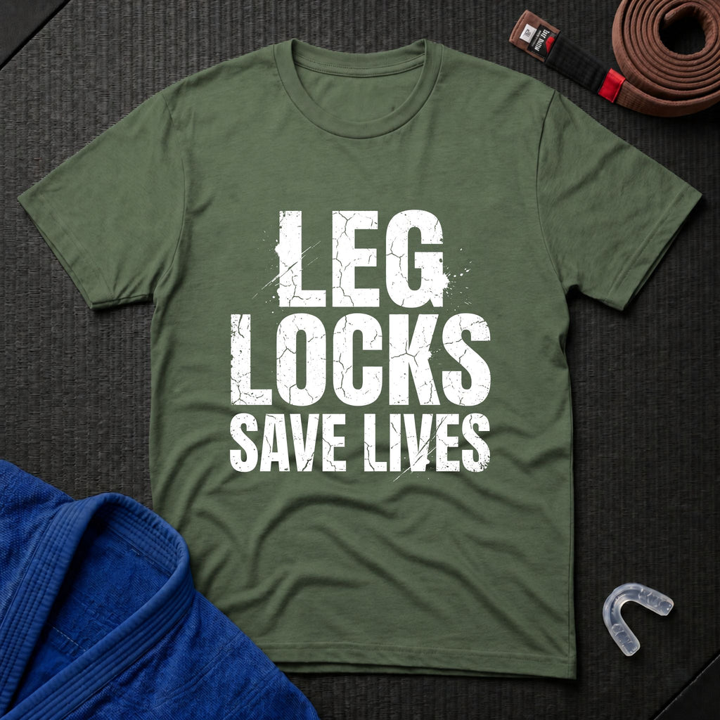 Leg Locks Save Lives T-Shirt
