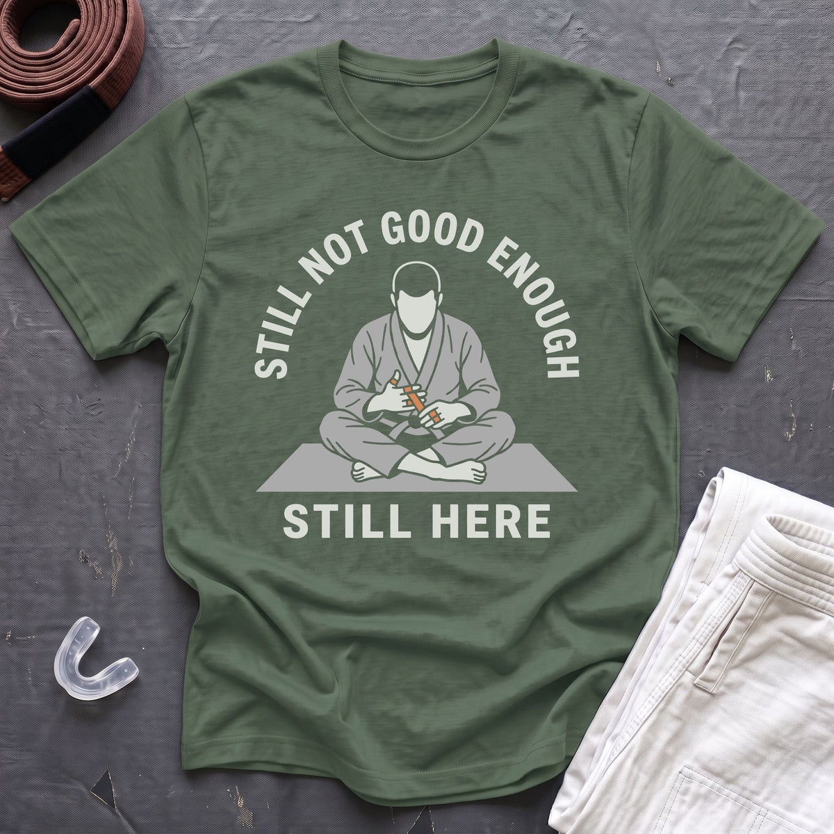 Not Good Enough T-Shirt