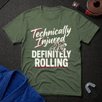 Definitely Rolling T-Shirt